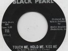 THE INSPIRATIONS-TOUCH ME, HOLD ME, KISS ME-BLACK PEARL-***RARE LABEL DESIGN***