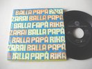 RIKA ZARAI - BALLA PAPA'   Italy 45 giri 
