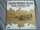ENNIO MORRICONE - I GRANDI WESTERNS ITALIANI, SOUNDTRACK LP, ITALIAN PRESSING