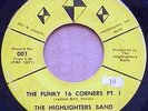 RARE FUNK, THE HIGHLIGHTERS BAND, THE FUNKY 16 CORNERS PT 1 &11, THREE DIAMONDS