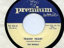 THE WHEELS 1956 RARE Doo Wop 45 VG+ TEASIN' HEART bw LOCO - PREMIUM 408