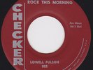 Frantic Black Rocker 45(Little Richard Style)- LOWELL FULSON - Rock This Morning