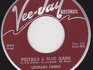 Rockabilly Blues 45 - LEONARD CARBO - Pigtails And Blue Jeans / So Tired