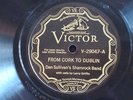 DAN SULLIVAN'S SHAMROCK BAND VICTOR 29047 78 RPM IRISH E+