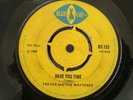 TREVOR & THE MAYTONES - EVERYDAY IS LIKE A HOLIDAY // HAVE YOU TIME /  BLUE CAT