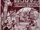 BASTARDS - Siberian Hardcore LP Punk Hardcore HC Terveet Kädet Riistetyt Kaaos
