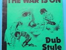 WAR IS ON DUB STYLE  -  PHIL PRATT