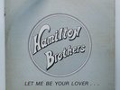 HAMILTON BROTHERS Let Me Be Your Lover  ISLANDS DISCO LP Sharc