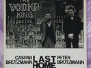 LP CASPAR BRÖTZMANN + PETER BRÖTZMANN - Last Home  1990