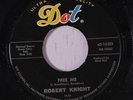ROBERT KNIGHT: Free Me 45 rare Soul