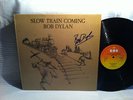bob dylan slow train coming signed lp cbs 86095 ex