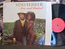NINO FERRER and RADIAH w/Ice LP '74 cbs 80624 orig rare prog france gatefold WOW