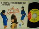 RONETTES IS THIS WHAT I GET FOR LOVING YOU? w/PS RARE PHILLES 128 STOCK 7