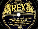 U. RARE AL BOWLLY /BRAM MARTIN 78 WAVES OF THE OCEAN ARE WHISPERING. REX 9590 E+