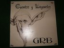 GRB 'Cuentos y Leyendas' Lp 1987 Bcn kbd punk Subterranean kids Ultimo Resorte
