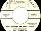 TONY MIDDLETON You Spoiled NORTHERN SOUL PROMO 45 on ABC