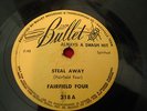 rare Black Gospel Fairfield Four on Bullet Steal Away / NOAH VG+