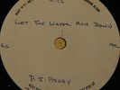 P.J. PJ PROBY   LET THE WATER   RARE 1-SIDED EMIDISC ACETATE 1960s POP MOD