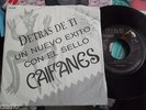CAIFANES MEXICAN PROMO 45 +PS 1990 DETRAS DE TI