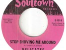 NORTHERN SOUL   THE DELICATES    STOP SHOVING ME AROUND    SOULTOWN
