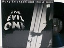 ROKY ERICKSON & THE ALIENS: Evil One LP on 415 rare 13th Floor Elevators