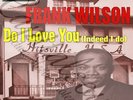 60S NORTHERN SOUL TAMLA MOTOWN FRANK WILSON DO I LOVE YOU PICTURE SLEEVE