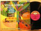 EVEREST SDBR 3041 VILLA-LOBOS TRAIN GOOSSENS SILVERBACK VG++ TO NM
