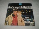 JOHNNY HALLYDAY-LA MIA CHITARRA-45 rpm STAMPA ITALIANA MINT