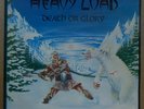 Heavy Load – 1982 Swedish Heavy Metal Thunderload LP – “Death or Glory”