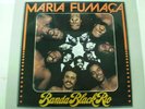 MARIA FUMAÇA - BANDA BLACK RIO - FUNK BRASIL MINT CONDITION LP