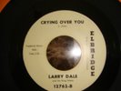 Larry Dale Elbridge 45rpm  Rocker