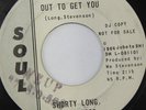 rare Soul 45 SHORTY LONG out to get you SOUL Listen
