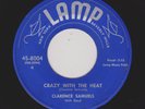 50s R&B Bluesy Shaker CLARENCE SAMUELS Crazy With the Heat LAMP 8004 VG HEAR NOW