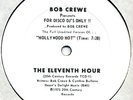 THE ELEVENTH HOUR - HOLLYWOOD HOT 7:28 - BOB CREWE - DISCO DJ'S ONLY promo 75 M-
