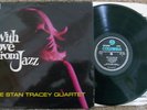The Stan Tracey Quartet 