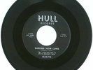 RARE 45 RPM, The Heartbeats w/Al Browne, Hull Records 713, VG+, Darling How Long
