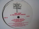 DOO WOP & THE BOUNCE SQUAD Da Bounce Master og Random rap 12