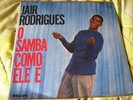 LP JAIR RODRIGUES- BRAZIL-O SAMBA COMO ELE É-DEBUT-MPB
