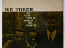 ROY HAYNES, PHINEAS NEWBORN & PAUL CHAMBERS We Three RARE JAZZ LP Mono NEW JAZZ