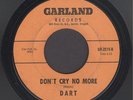 Dart  Don't Cry No More  RARE NORTHERN SOUL FUNK PNW 45 HEAR