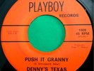 * DENNY'S TEXAS Push It Granny RARE ROCKABILLY DENNY EZBA American Playboy HEAR