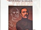 Original Sld. Tico Pressing- Y vuelve Hector Rivera--Hear