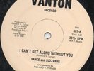 Vance and Suzzanne - I Can't Get Along Without You - Orig. Rare Vanton Boogie 12