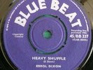 ERROL DIXON - HEAVY SHUFFLE ORIG UK BLUE BEAT EX+ MOD POPCORN SKA LISTEN
