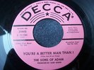 1966 CALIFORNIA GARAGE--SONS OF ADAM--SATURDAY'S SON /YOU'RE A BETTER MAN THAN I