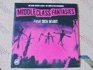 Middle Class Fantasies LP F...dich selbst  Blaues Vinyl Weird System