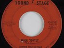 Northern Soul 45 JOANNE TOUCHSTONE Walk Softly SOUNDSTAGE 7 HEAR