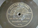 78 RPM  7 Inch no a 704 SAFE IN THE ARMS OF JESUS Victor Records WESTMINSTER CHI