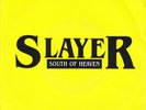 SINGLE  SLAYER - SOUTH OF HEAVEN - ULTRA RAR - ESPANA PROMO - GEFFEN - 1000