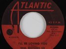 Northern Soul 45 SOUL BROTHERS SIX I'll Be Loving You ATLANTIC HEAR